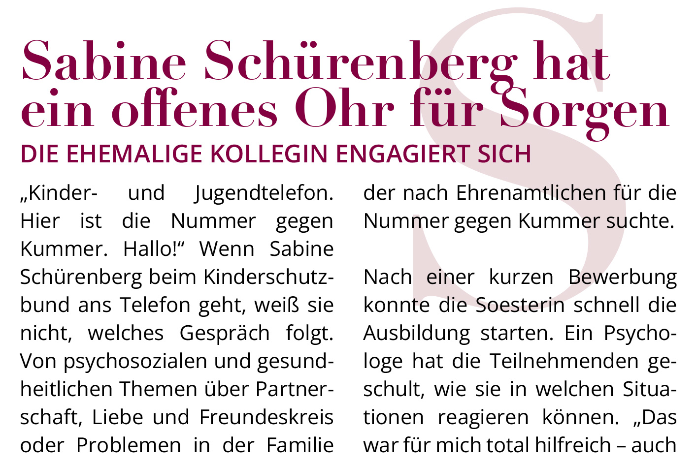 Sabine Schürenberg hat ein offenes Ohr für Sorgen.